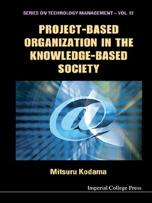 cover image of Project-based Organization In the Knowledge-based Society